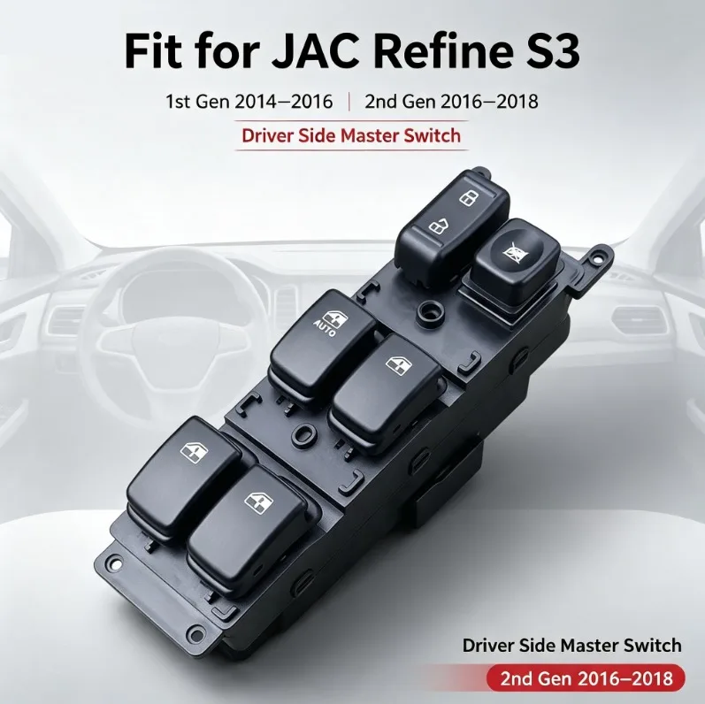 Car Window Regulator Switch For Refine S3 For (1st Gen) 2014‑2016 For S3 (2nd Gen) 2016‑2018 Part Number: 3750200U2210 ABS + PC