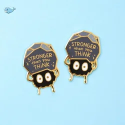 Stronger Than You Think Soot Sprite Enamel Pin Anime Cartoon Animal Badge Brooch for Jewelry Gifts  Kids Friends