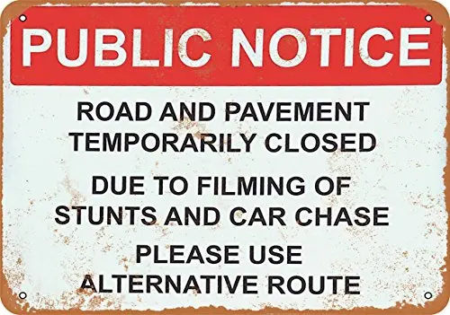 Wall-Color  Metal Sign - Closed for Car Chases and Stunts - Vintage Look