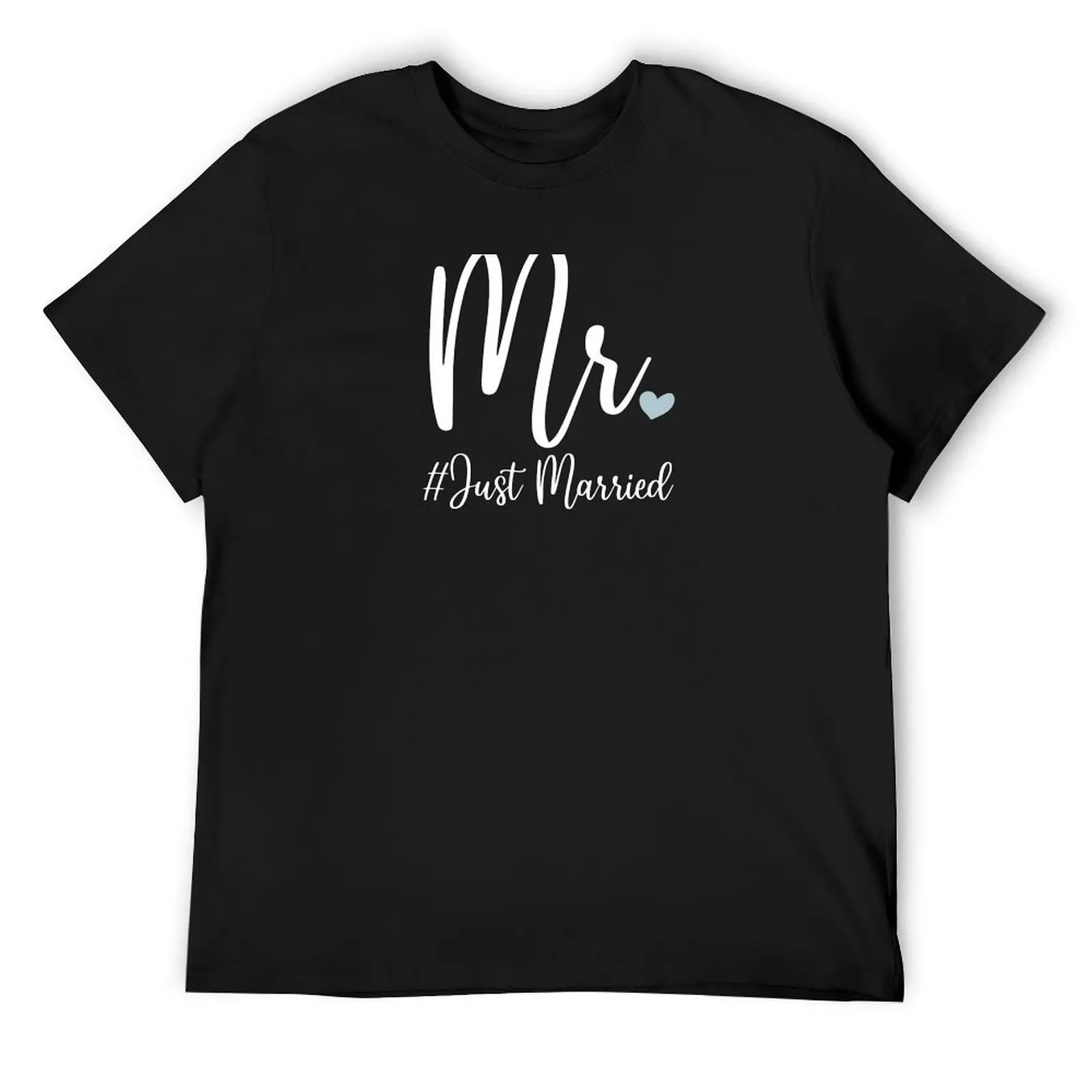 Mr Just Married Mrs Mr Wedding Newlywed Matching Couple Gift Idea Also avaible with black lettering T-Shirt sweat mens clothing