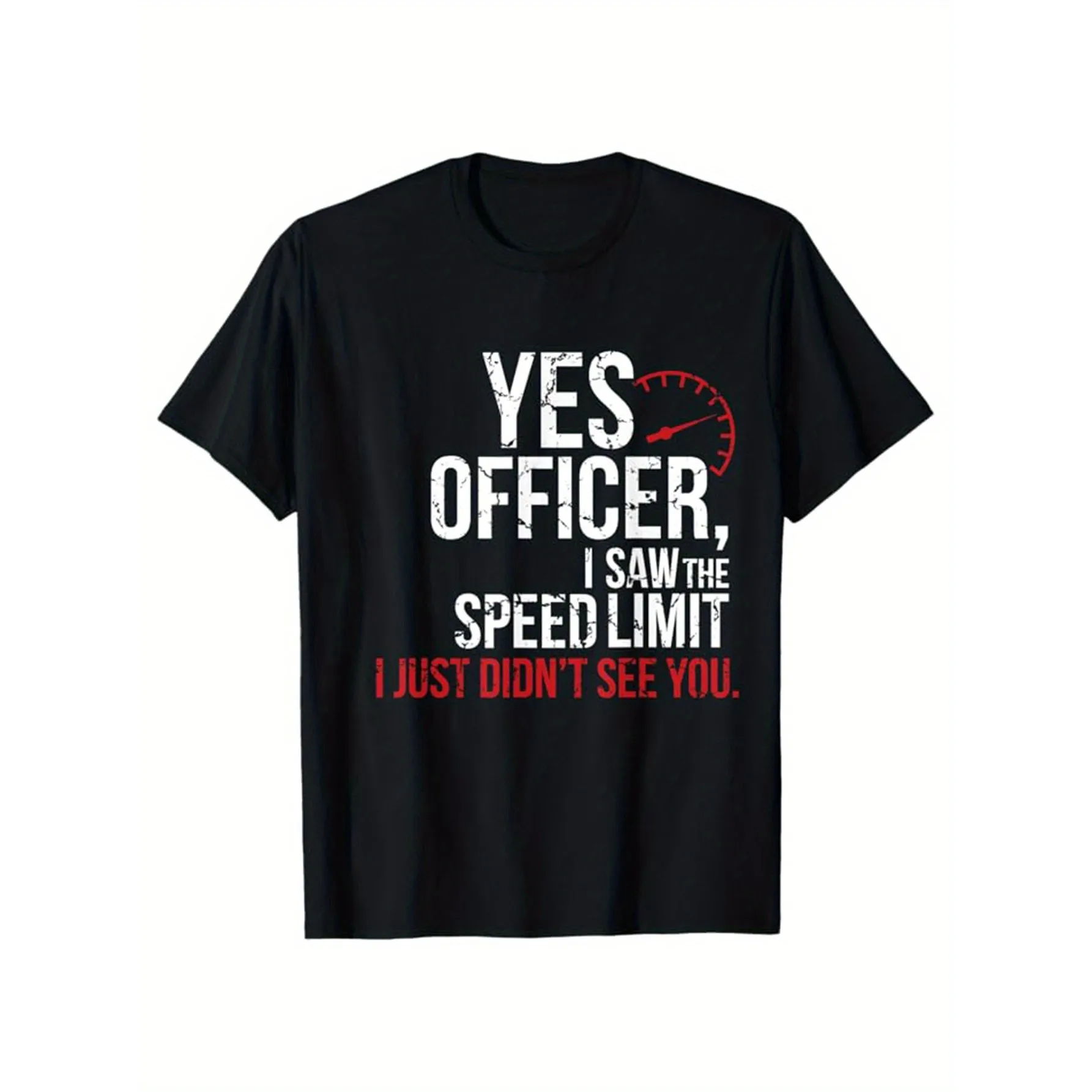 Funny Speed Limit Officer Graphic Cotton T-Shirt Casual Short Sleeve Tee for Men