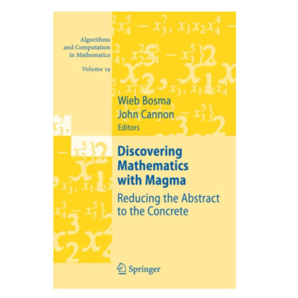 

Discovering Mathematics With Magma