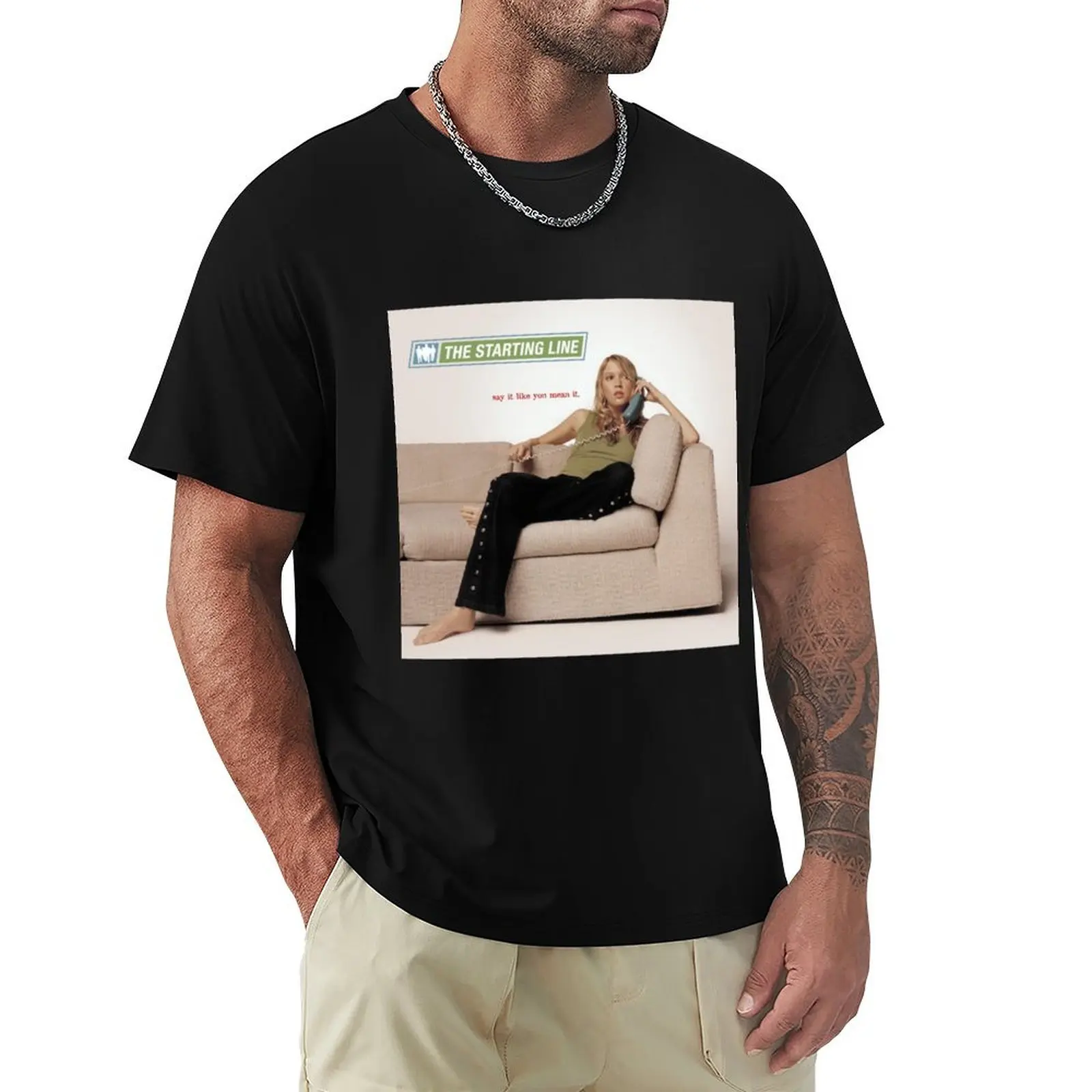 The Starting Line Say It Like You Mean It T-Shirt man t shirt graphic T-Shirt
