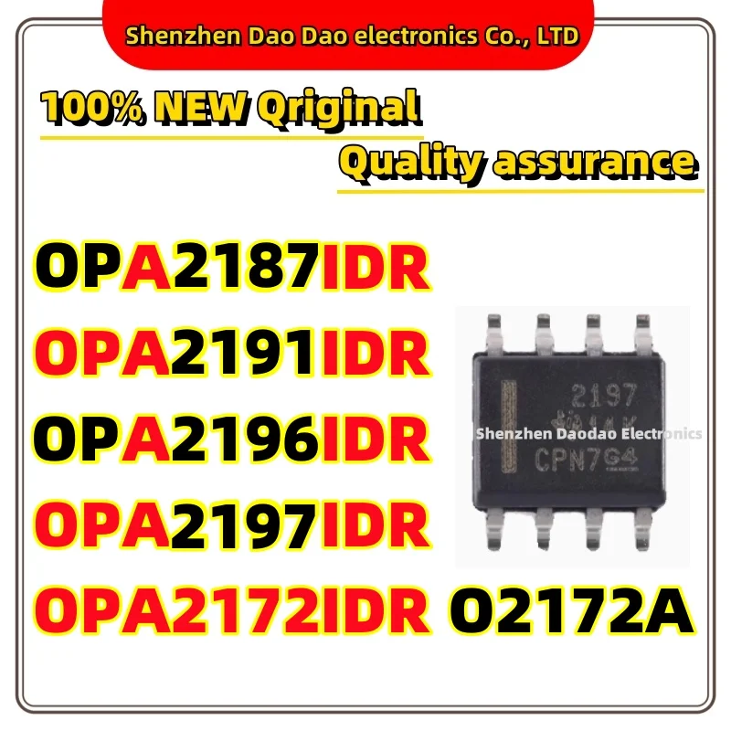 

5 OPA2187IDR OP2187 OPA2191IDR 2191 OPA2196IDR OP2196 OPA2197IDR 2197 OPA2172IDR O2172A SOP-8 chip IC New