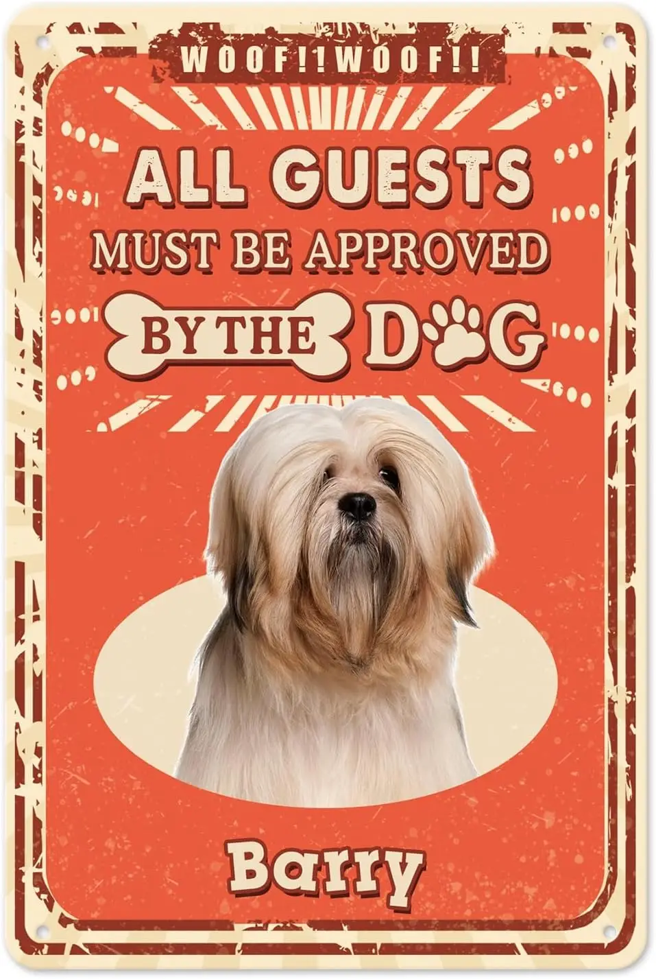 Letrero de metal personalizado con nombre de perro, letrero decorativo para patio de perros Lhasa Apso, letrero para puerta principal con la frase: Todos los huéspedes deben ser aprobados por el letrero del perro