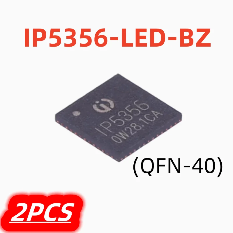 2Pcs/lot New IP5356-LED-BZ IP5356 QFN40 Mobile Power Chip IC