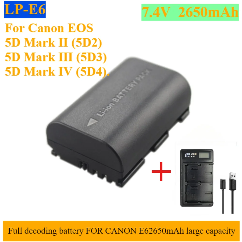 

For Canon Digital Batteries 2650mAh LPE6 LP-E6 E6N Battery for Canon EOS 5DS R 5D Mark II 5D Mark III 6D 7D 70D 80D Camera