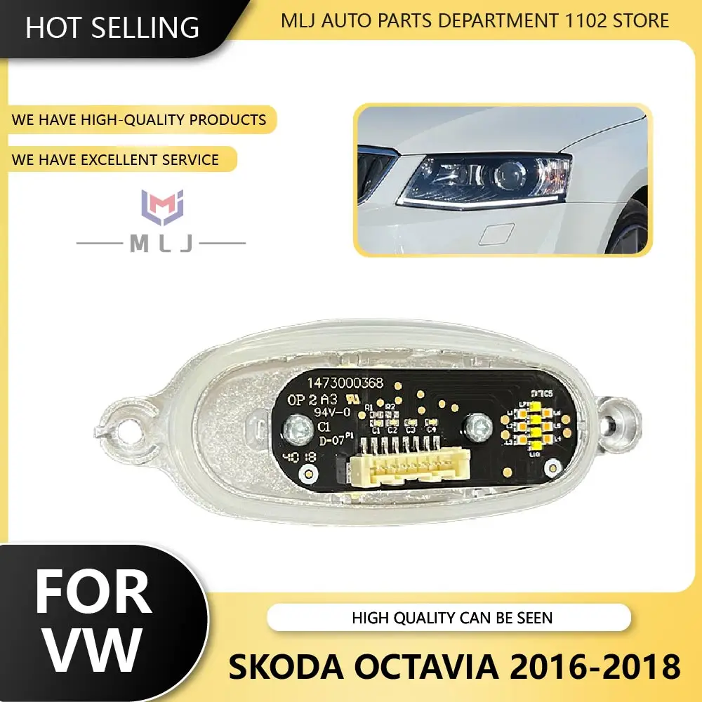 

New 5E0941645 1473000368 LED Module For Volkswagen Skoda Octavia 2016-2018 LED boards daytime running lights