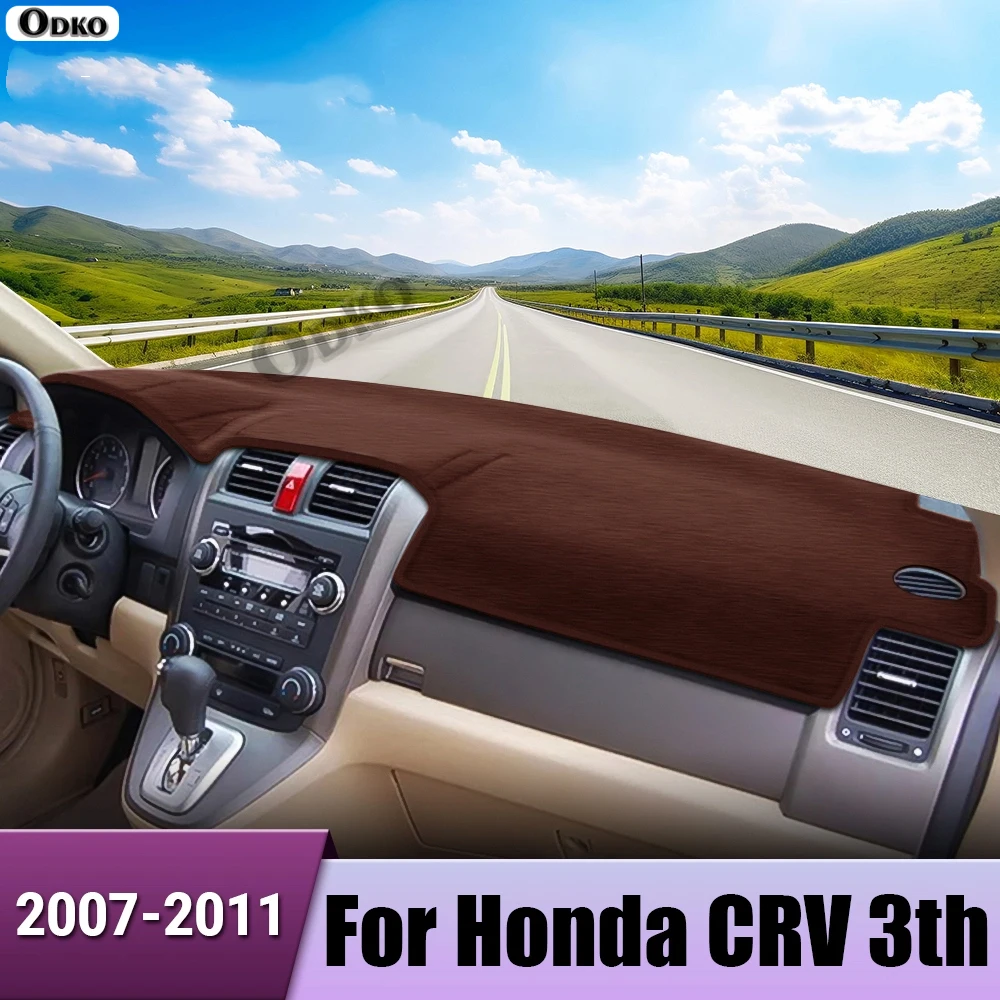 

For Honda CRV CR-V III MK3 2007 2008 2009 2010 2011 Car Dashboard Avoid light Pad Instrument Platform Cover Mats Accessories