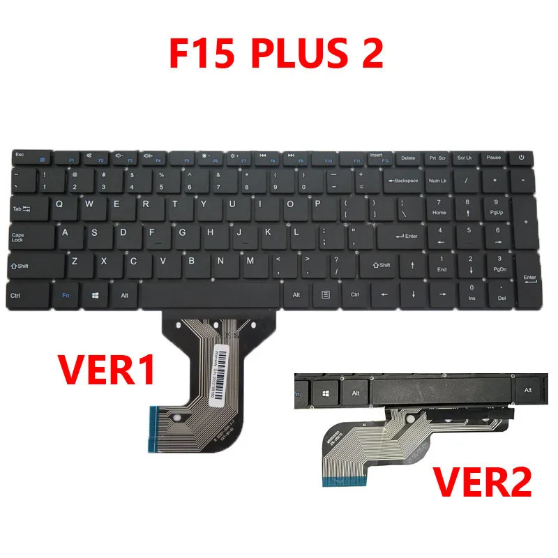 

Laptop No Backlit F15 PLUS 2 Keyboard For Teclast F15 PLUS 2 TE10 ID:G1F1 ID:G1F2 English US Black New