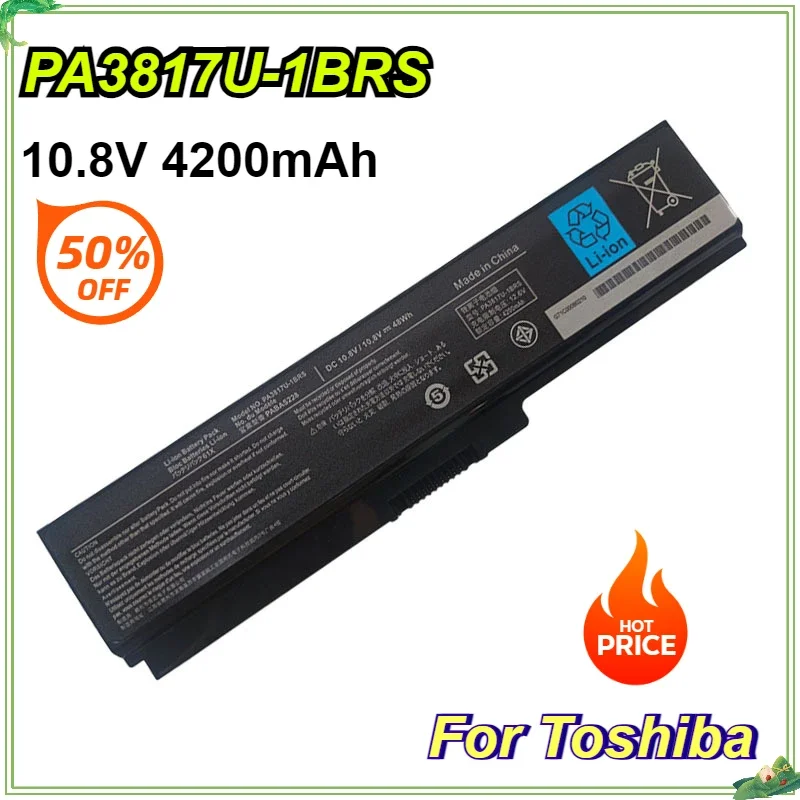 PA3818U PA3817U-1BRS -1BAS Laptop Battery for Toshiba Satellite A660  C650 C640 C655 C660 L510 L630 L640 L650 U400 L750 4200mAh