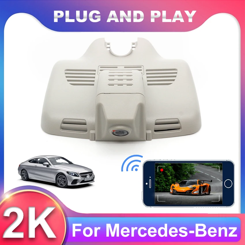 

Plug and play Car DVR Wifi Video Recorder Dash Cam For Mercedes-Benz C300 4Matic W205 C200 Coupe c220d C220 S205 w208 2015-2018