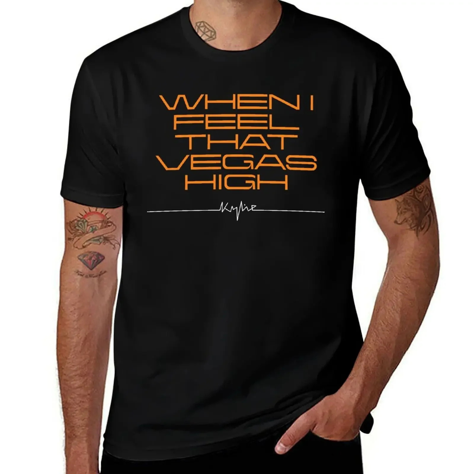 When I Feel that Vegas High - Kylie Minogue - Padam - Tension T-Shirt oversizeds hippie clothes black t shirts for men