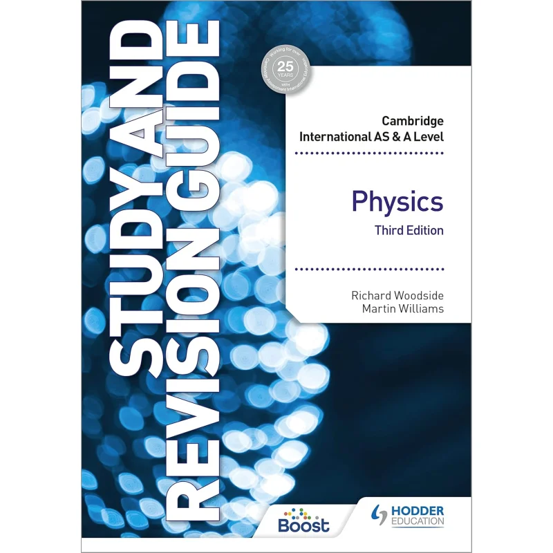 Cambridge International AS  A Level Physics Study And Revision Guide Third Edition 9781398344402