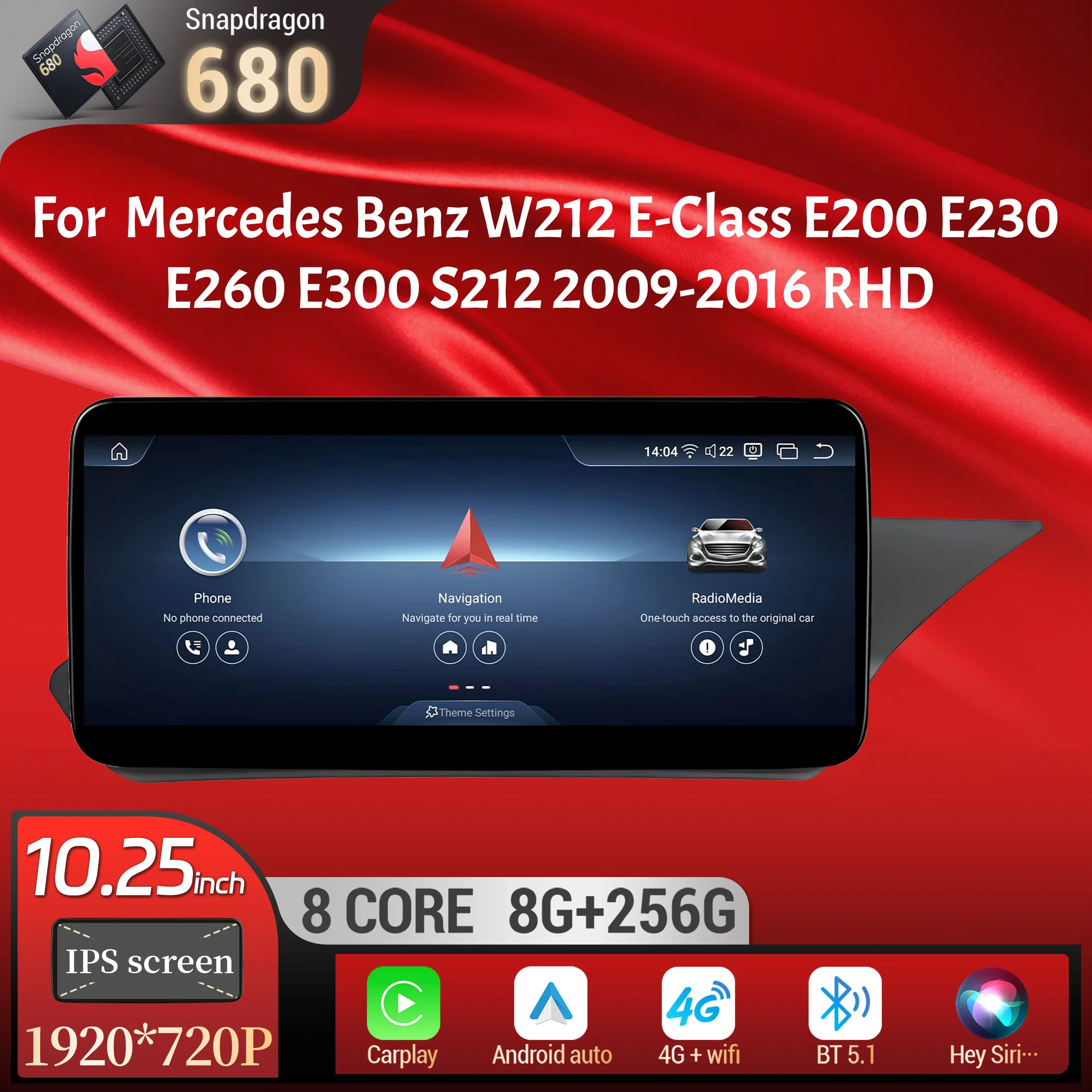

10.25"RHD Car Radio For Mercedes Benz W212 E-Class E200 E230 E260 E300 S212 2009-2016 Android 14 Carplay Snapdragon 680 Screen