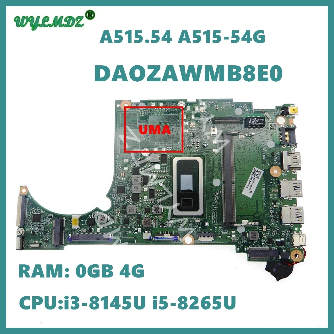 DA0ZAWMB8E0 with i3 i5 i7-8th Gen CPU 4GB-RAM MX230/MX250 GPU Mainboard For Acer A515-54 A315-55G A315-57 Laptop Motherboard