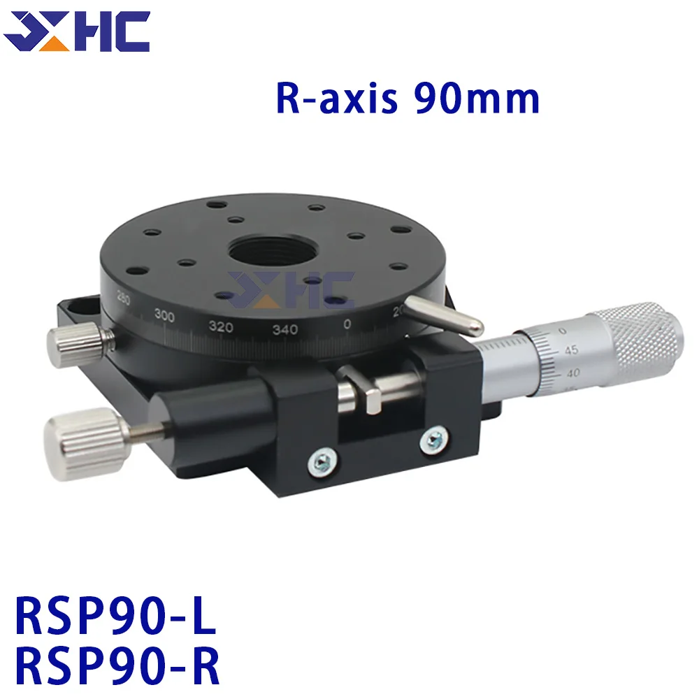 

R Axis 90mm RSP90-L RSP90-R 360 Degree High Precision Rotating Sliding table Manual Angle Adjustment Platform Optical Micrometer