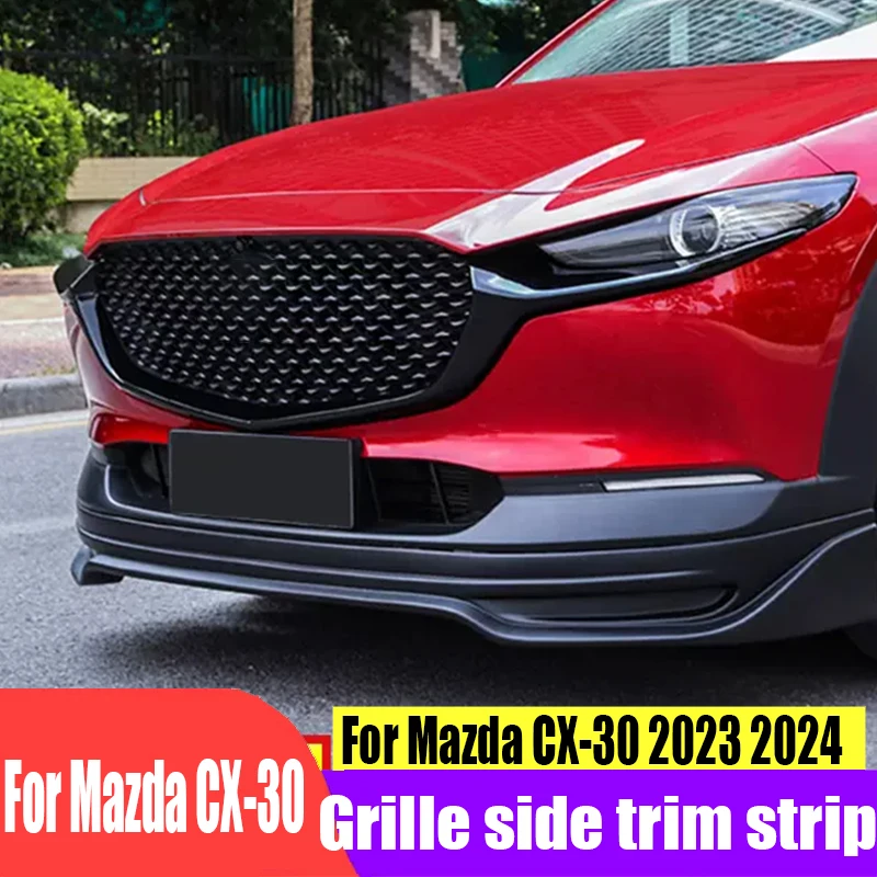 

For Mazda CX-30 2023 2024 Grille decorative strip grille bright strip appearance accessories