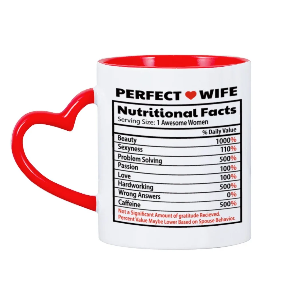 Perfect Wife Coffee Mug Gift for Wife Nutrient Facts Tea Milk Cup Anniversary Sweet Gift Ceramics Mug for Valentines Day Present