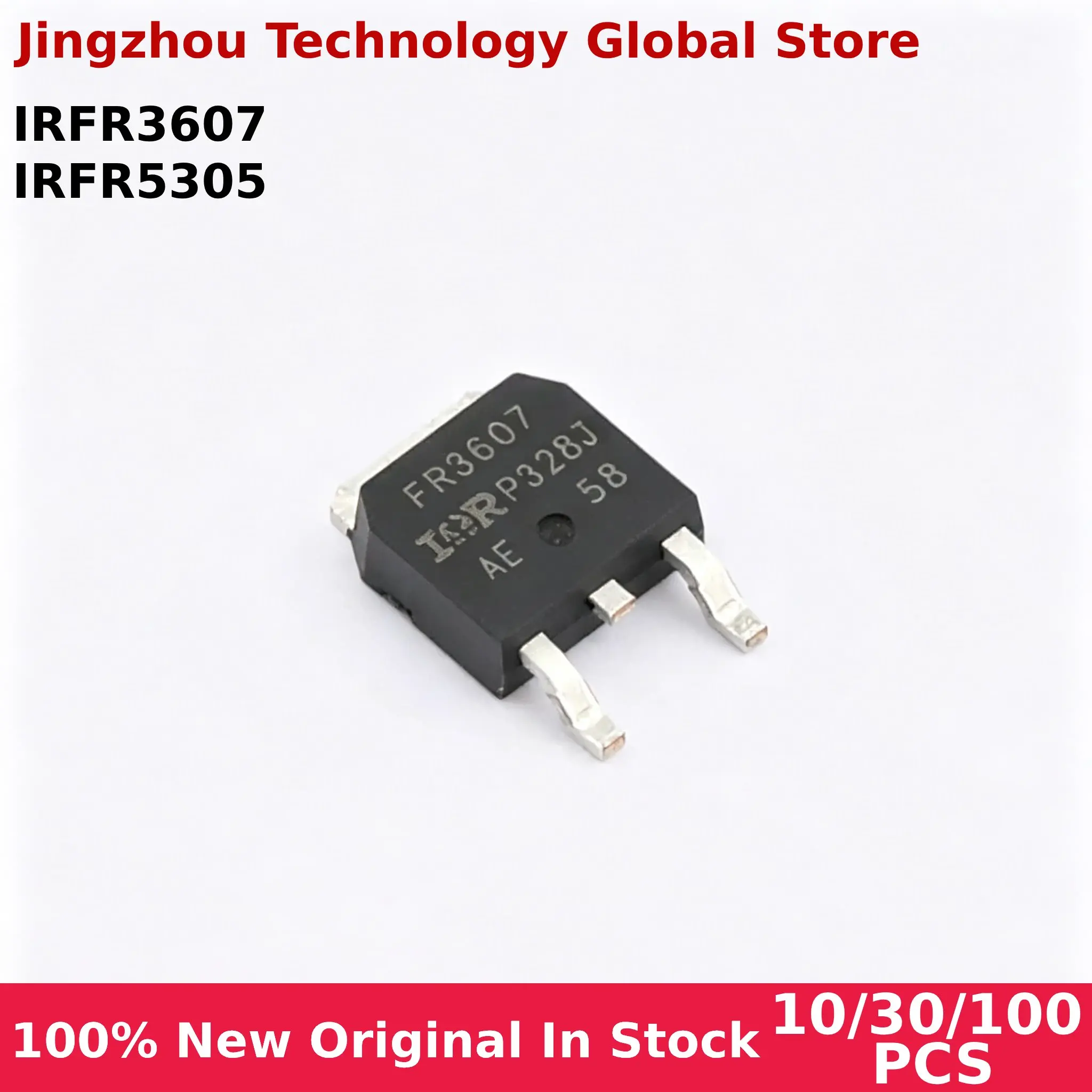 100% New 10/30/100PCS IRFR5305 FR5305 IRFR5305TRPBF IRFR3607 FR3607 IRFR3607TRPBF TO-252 In stock Wholesale