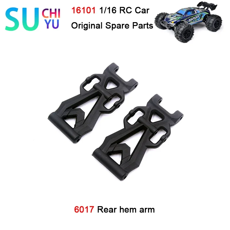 

SCY 16101 1/16 RC Car Original Spare Parts 6017 Rear hem arm