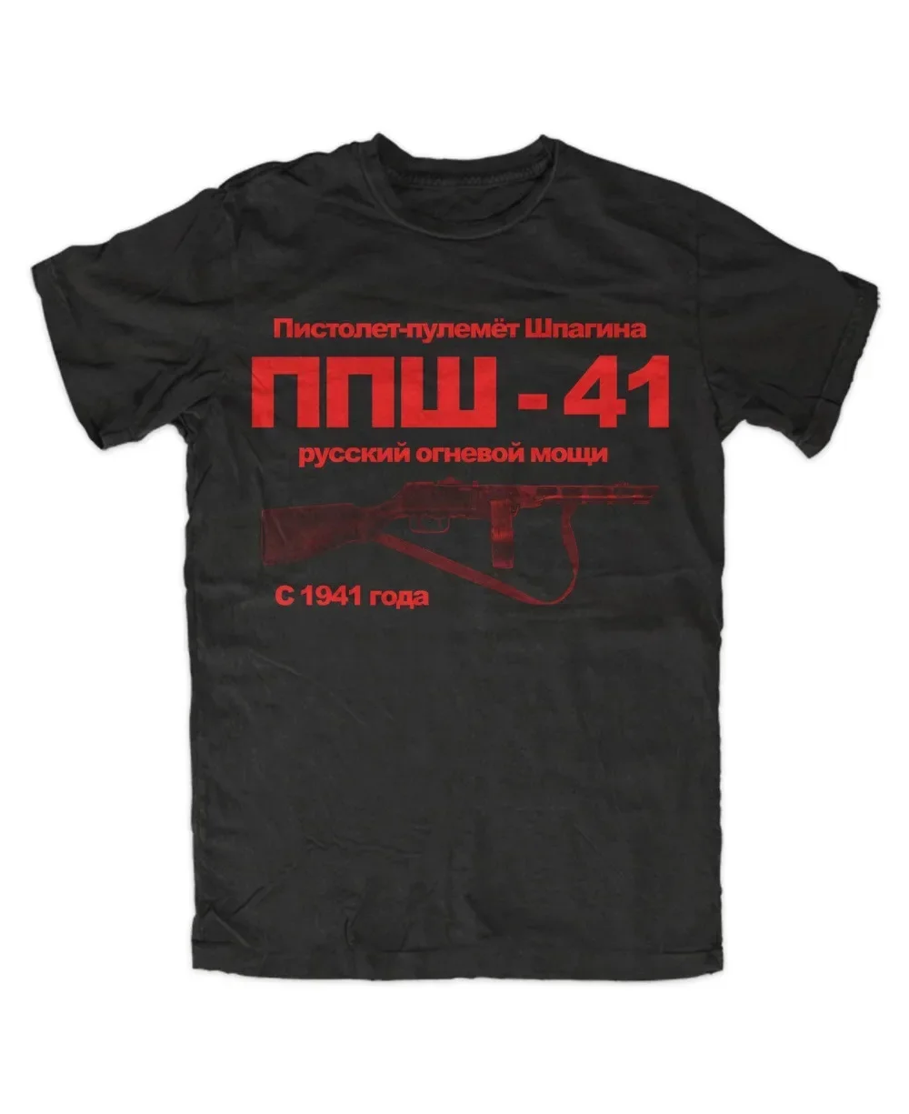 Ppsch-41-T-Shirt Russland Cccp Moskau Udssr Putin Kgb Gru Guns Homme 2019 New Sleeve Harajuku Tops Band Shirts