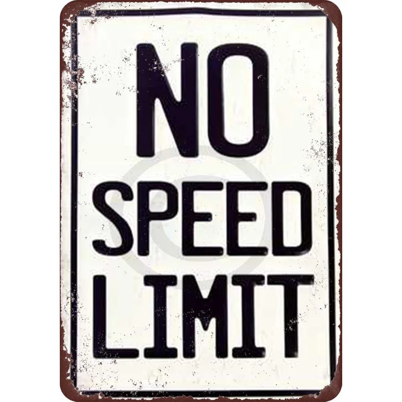 

Iron Painting Interesting Retro Art Metal Logo No Speed Limit 8 x 12 inches