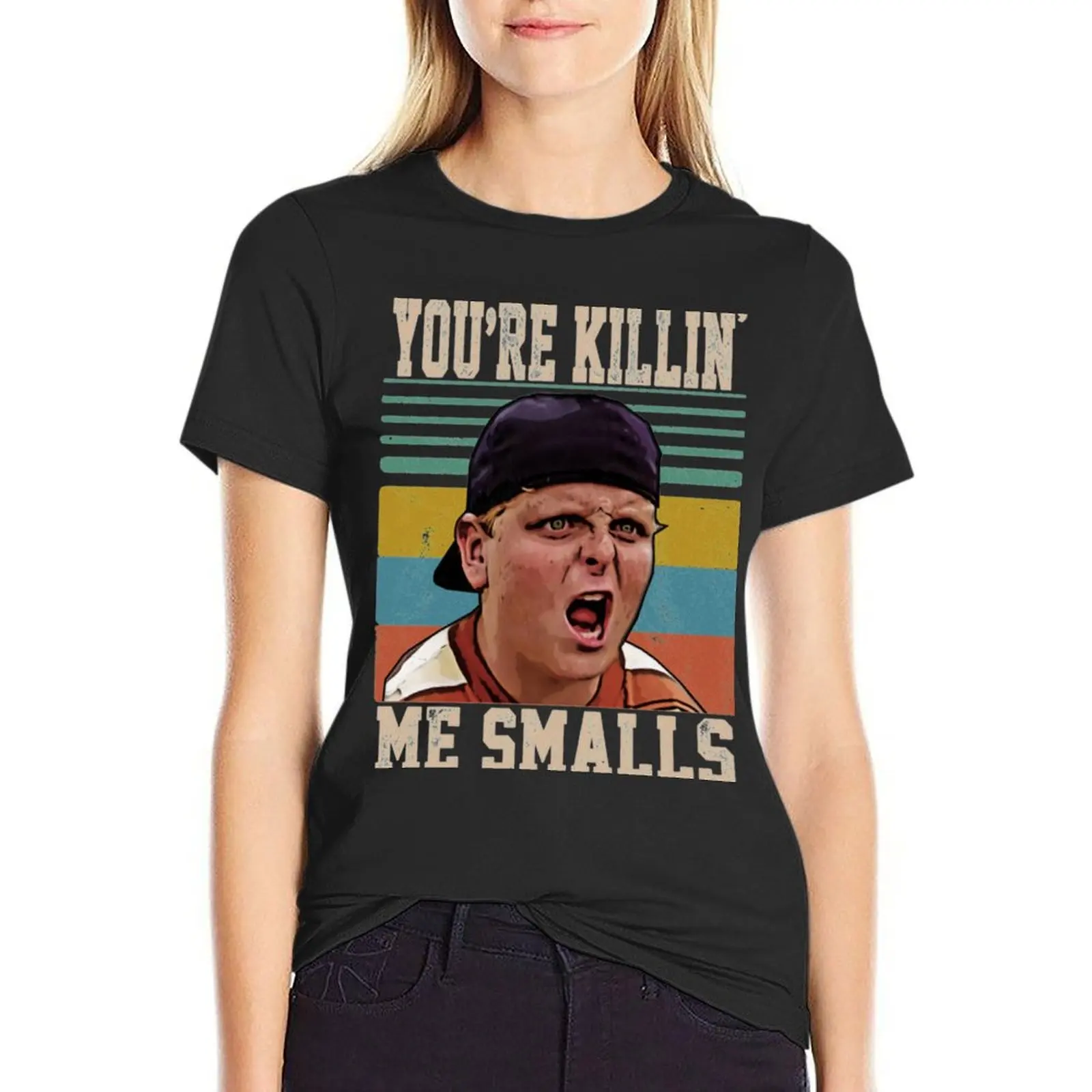 

You're Killing Me Smalls T-Shirt quick drying anime clothes tees t shirts for Women