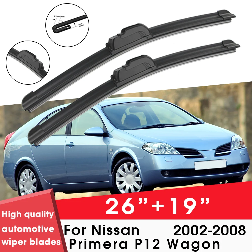 

Car Wiper Blade Blades For Nissan Primera P12 Wagon 2002-2008 26"+19" Windshield Windscreen Clean Rubber Silicon Cars Wipers