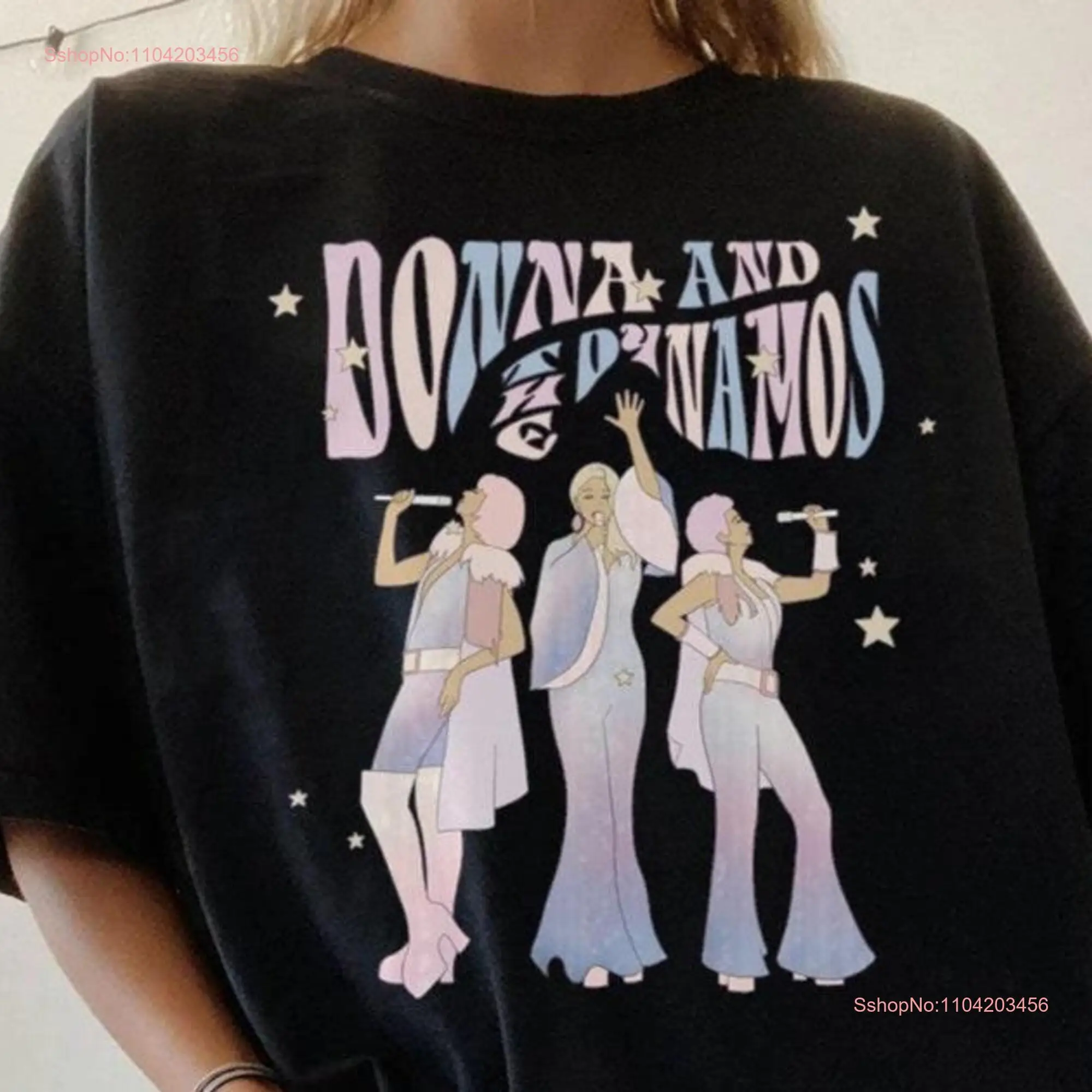 Donna the Dynamos one night only shirT T and Mamamia Vintage SweaT long or short sleeves