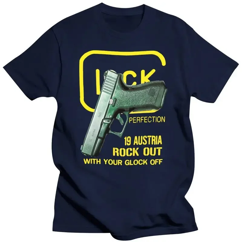 Your Glock Off Gun Casual T Shirt Loose T-Shirt Men Trendy Printed 2018 Men 3d Glock 19 Austria Rock Out With men clothing