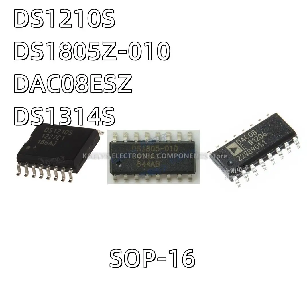 10PCS/lot DS1210 DS1210S DS1805-010 DS1805Z-010 DAC08E DAC08ESZ DS1314S DS1314S+ SOP16