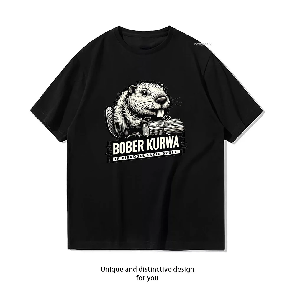 Bober Kurwa ja pierdole jakie bydle T-shirt Woman Man Summer O-neck Breathable Graphic T Shirts Casual Outdoors Tops Tee