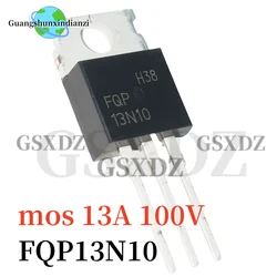 10PCS-50PCS New product FQP13N10 13N10 Field effect transistor N-hook channel 13A 100V TO-220