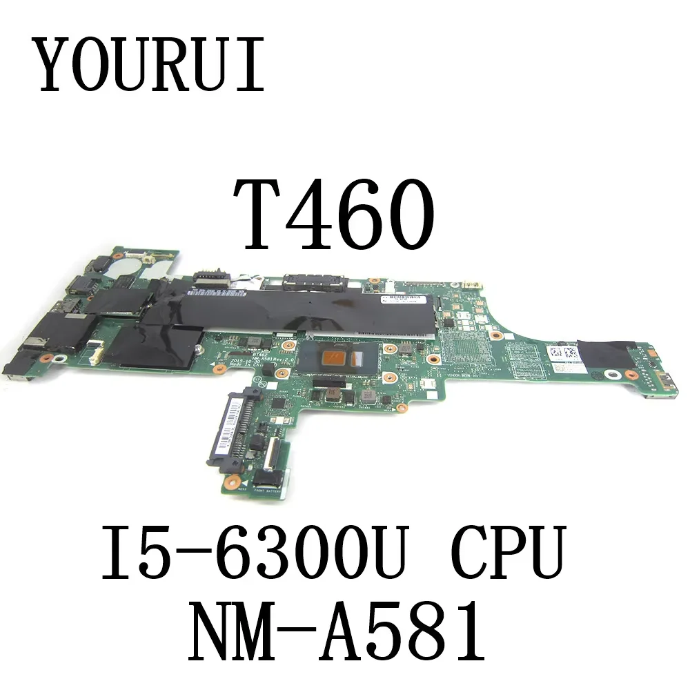 

Материнская плата для ноутбука Lenovo Thinkpad T460 La с процессором I5-6300U DDR3 NM-A581