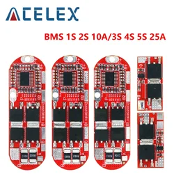 Bms 1s 2s 10a 3s 4s 5s 25a Bms 18650 Li-ion Lipo Защитная плата литиевой батареи Модуль печатной платы Pcm 18650 Зарядное устройство BMS