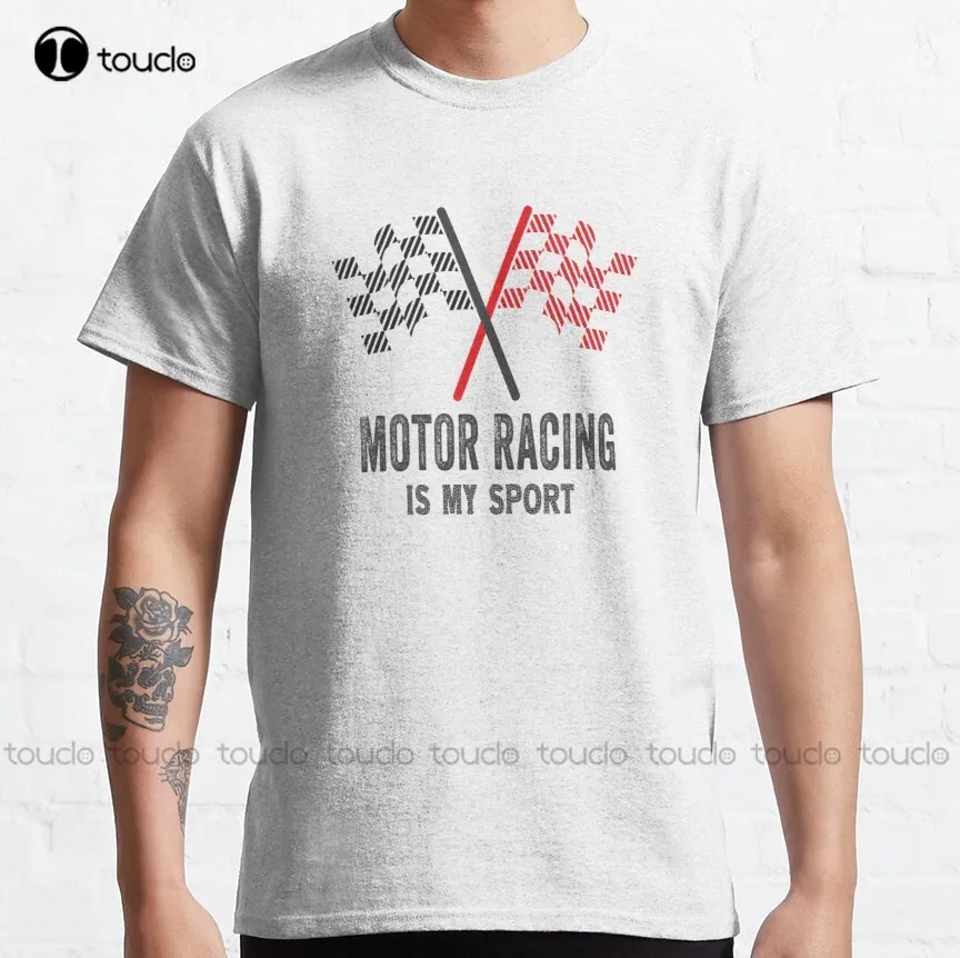 Motor Racing Is My Sport Classic T-Shirt Baseball Shirt Women Custom Aldult Teen Unisex Digital Printing Tee Shirt Xs-5Xl Retro