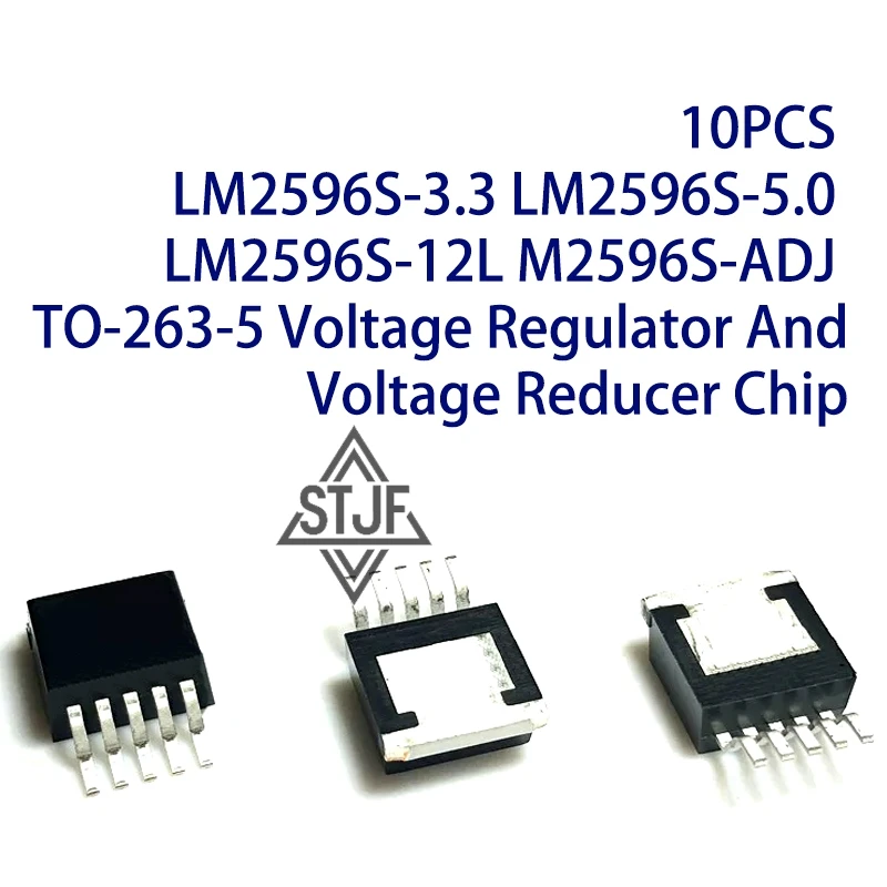 10PCS LM2596S-3.3 LM2596S-5.0 LM2596S-12 LM2596S-ADJ TO-263-5 Voltage Regulator And Voltage Reducer Chip