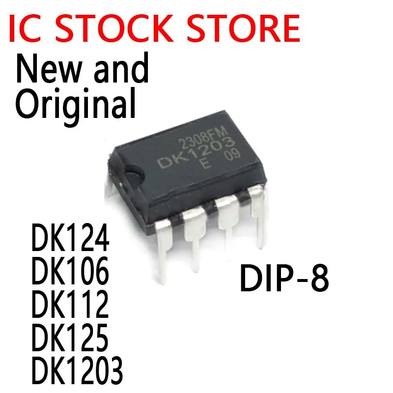 10PCS New and Original DIP-8  DK124 DK106 DK112 DK125 DK1203