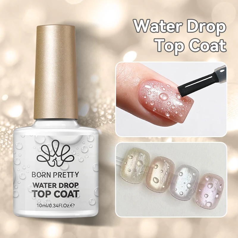 BORN PRETTY 10ml 3D Water Drop Top Coat Nail Art Gel Nail Polish Clear Water Drops Summer Design Manicure Varnish Gel