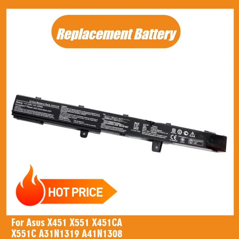 

For Asus X451 X551 X451CA X551C A31N1319 A41N1308 Replacement Laptop Battery A41N1308 14.4V 37Wh 2569mAh