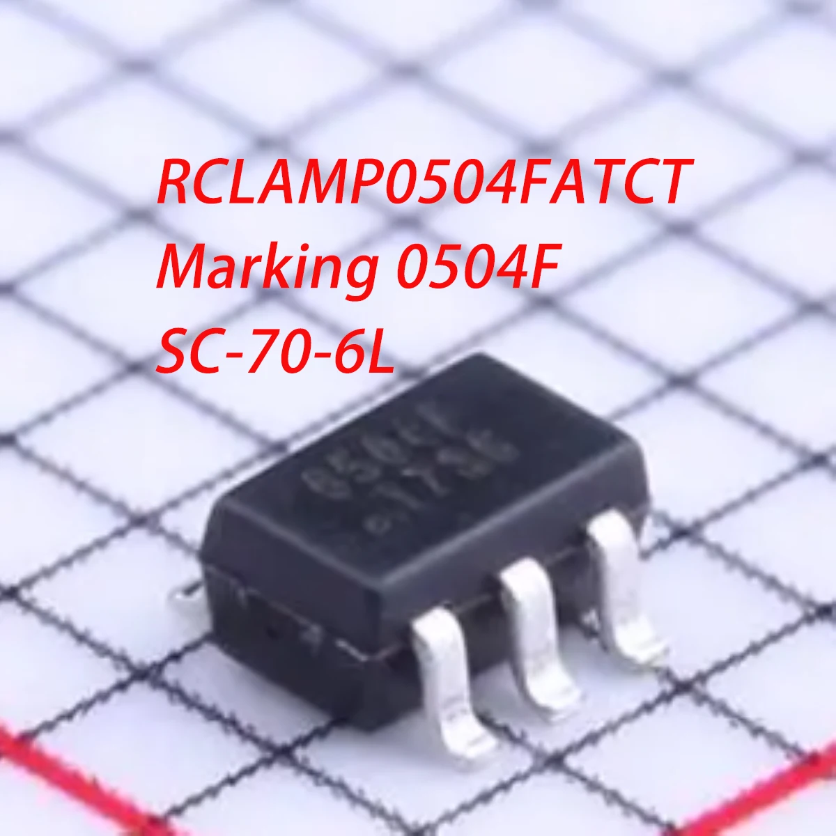 10Pcs Rclamp0504Fatct Marking 0504F Sc70-6L Sot-363 New Original 5Vwm 25Vc Tvs Transient Suppression Diode 6A@8/20Us 150W@8/20Us