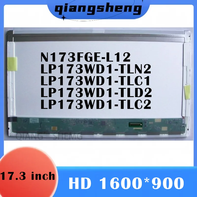 tela lcd do portatil lp173wd1 tln2 lp173wd1 tlc1 lp173wd1 tld2 lp173wd1 tlc2 n173fge l12 1600x900 lvds 40 pinos display matrix 173 01