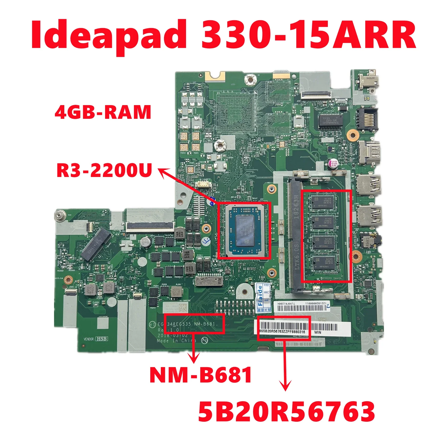 High Qualtiy Mainboard NM-B681 for Lenovo Ideapad 330-15ARR Laptop Motherboard with R3-2200U CPU 4GB-RAM 100% Tested