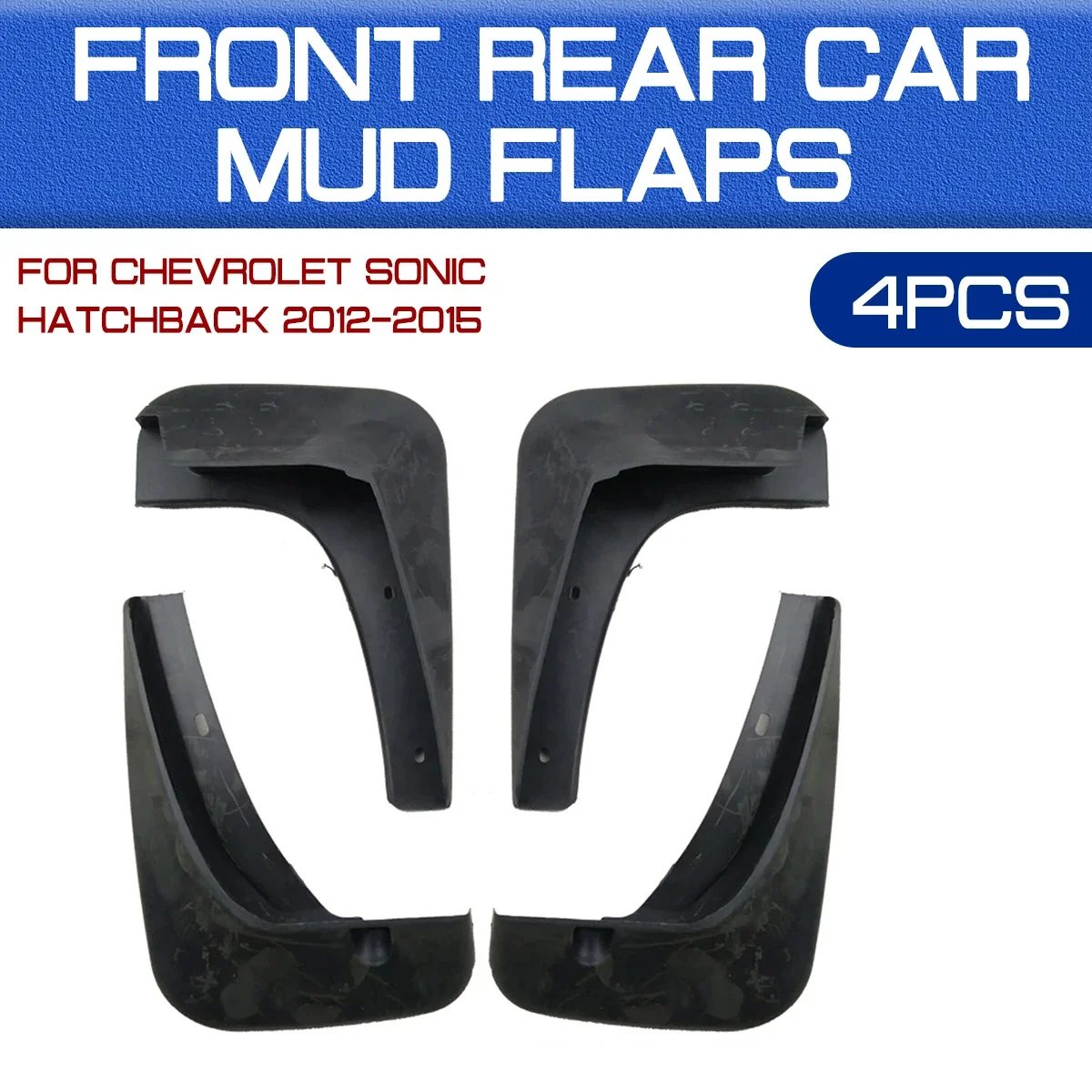 for CHEVROLET Aveo For Sonic Hatchback Sedan 2012-2015 Front Rear Car Mudguards Fender Flares Mud Guard Flap Anti Splash Mudflap