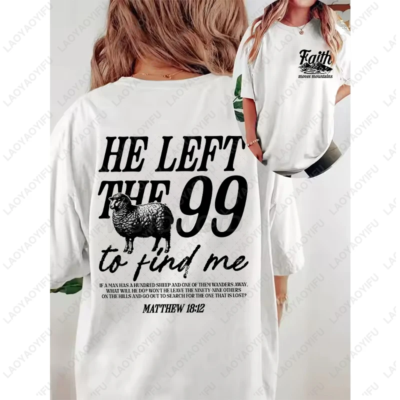 

Faith Based T-Shirt for Men Women He Left The 99 print Tee Religious Faith Gift for Christian Short Sleeve T-shirt black humor