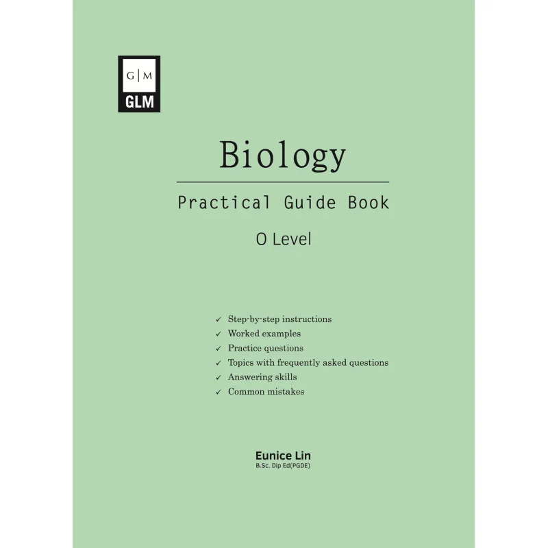 Biology Practical Guide Book OLevel Eunice Lin GLM Publisher 9789811412295 Book