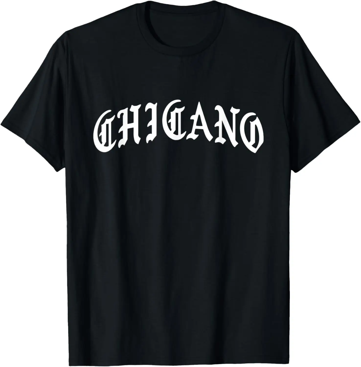 

Chicano Old English Latino T Shirt Mexican