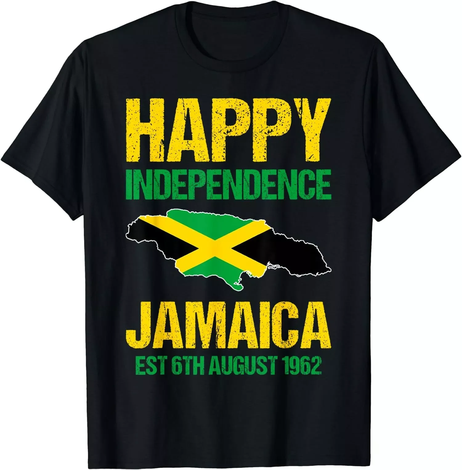 Happy Independence Jamaica Est 6th August 1962 Gift Unisex T-Shirt