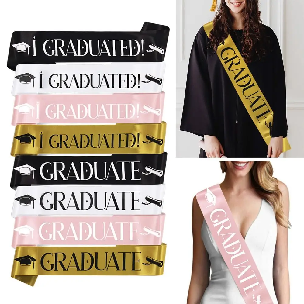 I GRADUATED Sash Graduation Belt Scarf Graduation Ceremony Party Shoulder Strap Decor Graduate Photo Prop Ornament